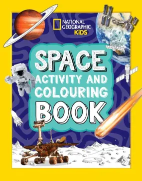 National Geographic Kids Space Activity and Colouring Book